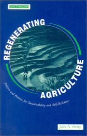 Cover of: Regenerating Agriculture | Jules N. Prett