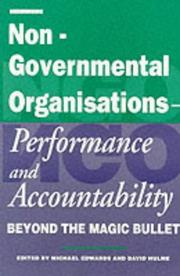 Cover of: Non-Governmental Organisations - Accountability and Performance: Beyond the Magic Bullet