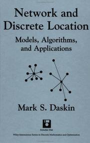 Network and discrete location by Mark S. Daskin