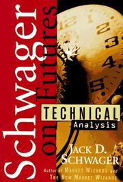Cover of: Schwager on Futures: Technical Analysis