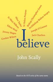 Cover of: I believe: Based on the RTÉ series of the same name