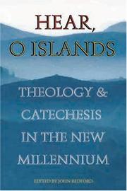 Cover of: Hear, O Islands: Theology and Catechesis in the New Millennium