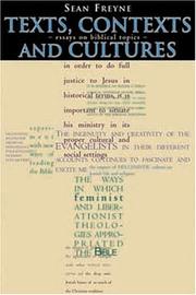 Cover of: Texts, Contexts and Cultures: Essays on Biblical Topics