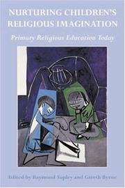 Nurturing Children's Religious Imagination by Raymond Topley