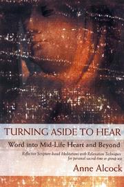 Cover of: Turning Aside to Hear: Word Into Mid-Life Heart and Beyond