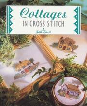 Cottages in Cross Stitch by Gail Bussi