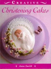 Cover of: Christening Cakes (The Creative Cakes Series)