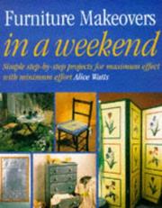 Cover of: Furniture Makeovers by Alice Watts
