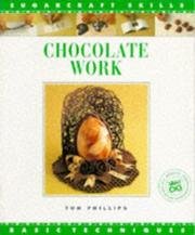 Cover of: Chocolate Work: (Sugarcraft Skills)