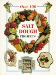 Cover of: Over 100 Salt Dough Projects (The Decorative Arts Series) | Rosmunda Imoti