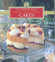 Cover of: Cakes (Cordon Bleu Home Collection)