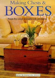 Cover of: Making Chests and Boxes (Min Workbook Sereis): Step-by-step Woodwork Projects (Mini Workbook)