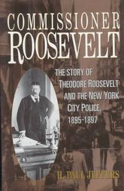 Cover of: Commissioner Roosevelt by H. Paul Jeffers