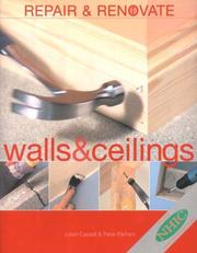 Cover of: Repair and Renovate: Walls and Ceilings (Renovation & Repair)