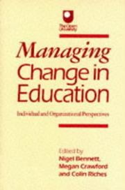 Cover of: Managing Change in Education: Individual and Organizational Perspectives (Published in association with The Open University)