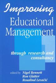 Cover of: Improving Educational Management: Through Research and Consultancy (Published in association with The Open University)