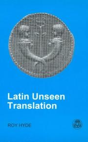 Cover of: Latin Unseen Translation (BCP Latin Language) (BCP Latin Language) by Roy Hyde