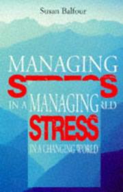 Cover of: Managing Stress in a Changing World