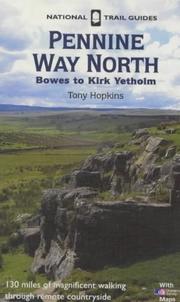 Cover of: Pennine Way North (National Trail Guides) by Tony Hopkins