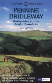 Cover of: Pennine Bridleway: Derbyshire to the South Pennines (National Trail Guides)