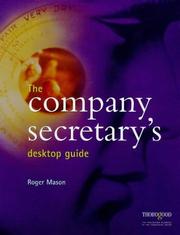 The Company Secretary's Desktop Guide by Roger Mason