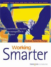 Working Smarter by Graham Roberts-Phelps