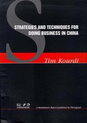 Cover of: Strategies and Techniques for Doing Business in China