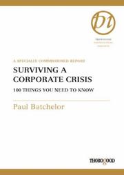 Cover of: Surviving a Corporate Crisis by Paul Batchelor