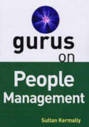 Cover of: Gurus on Managing People by Sultan Kermally