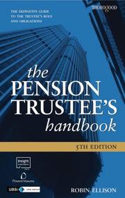 The pension trustee's handbook by Robin Ellison