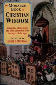 Cover of: The Monarch Book of Christian Wisdom by Robert M. Paterson