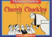 Cover of: Church Chuckles (Funny You Should Say That!) by Phil Mason, Murray Watts