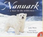 Cover of: Nanuark by Judy Waite