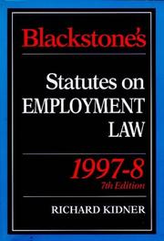 Cover of: Blackstone's Statutes on Employment Law (Blackstone's Statute Books) by Richard Kidner