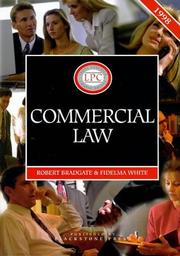 Cover of: Commercial Law (Legal Practice Course Guides) by Fidelma White, Robert Bradgate, Fidelma White, Robert Bradgate