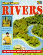 Cover of: Rivers (Make It Work! Geography)