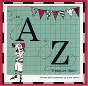 Cover of: An A-Z Treasure Hunt by Alice Melvin