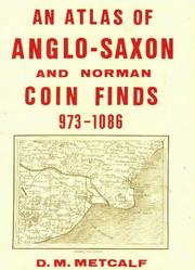 Cover of: An Atlas of AngloSaxon and Norman Coins Finds C.9731086 (Royal Numismatic Society Special Publication)