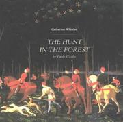 Cover of: The Hunt in the Forest by Paolo Uccello by Catherine Whistler