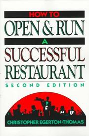 Cover of: How to Open and Run a Successful Restaurant by Christopher Egerton-Thomas