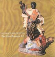 Cover of: Opulence and Devotion: Brazilian Baroque Art