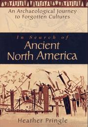 Cover of: In search of ancient North America: an archaeological journey to forgotten cultures
