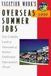 Cover of: Vacation Work Overseas Summer Jobs 1999 (Serial)