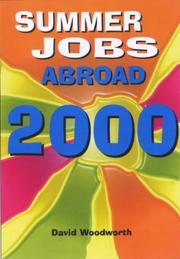 Cover of: Directory of Summer Jobs Abroad by David Woodworth, David Woodworth