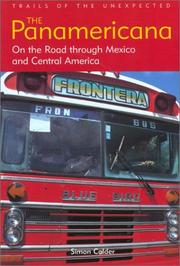 Cover of: The Panamericana: On the Road through Mexico and Central America