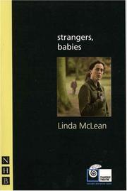 Cover of: Strangers, Babies by Linda McLean