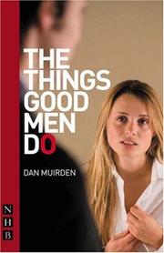 Cover of: Things Good Men Do by Dan Muirden