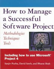 Cover of: How to manage a successful software project: methodologies, techniques, tools