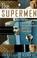 Cover of: The Supermen