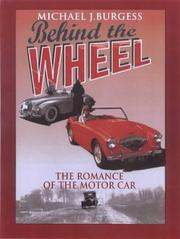 Cover of: Behind the Wheel by Michael J. Burgess